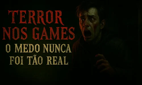 Jogos de terror estão mais populares do que nunca, com experiências imersivas, realismo e medo psicológico.